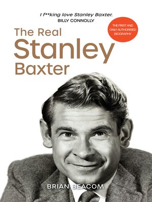 cover image of The Real Stanley Baxter